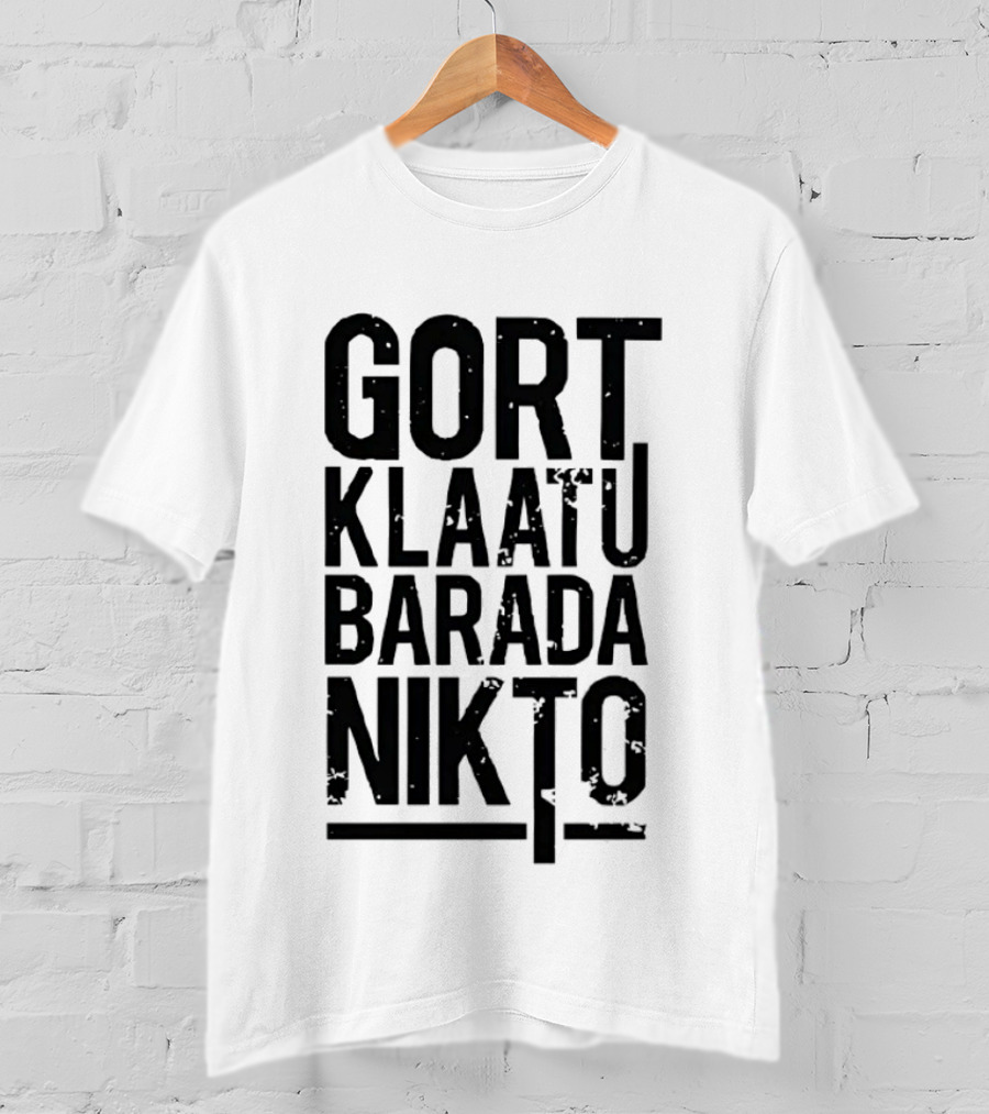 Gort Klaatu Barada Nikto Distressed The Day The Earth Stood Still T-Shirt