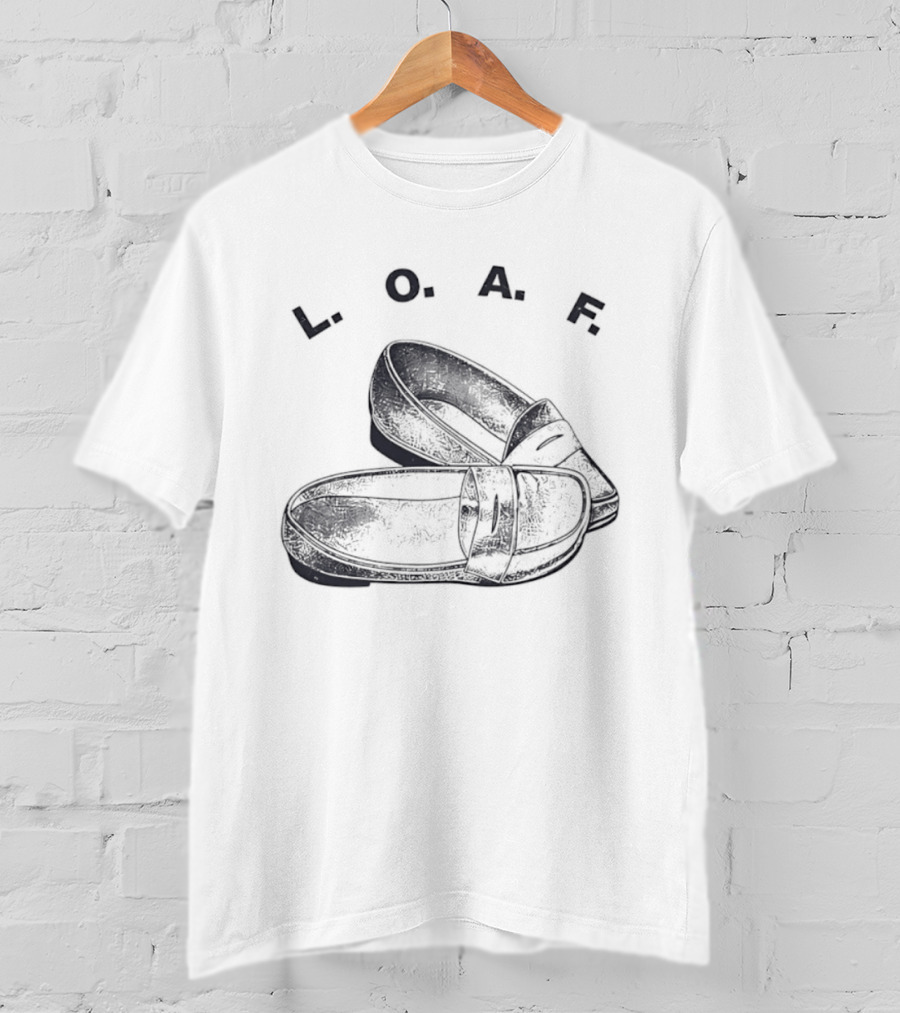 LOAF Loafer Shoes Loafers Preppy Footwear T-Shirt