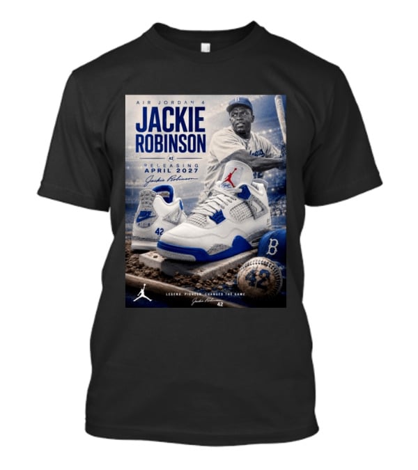 Air Jordan 4 Jackie Robinson April 2027 Release Baseball Legend 42 Nike Dodgers T-Shirt