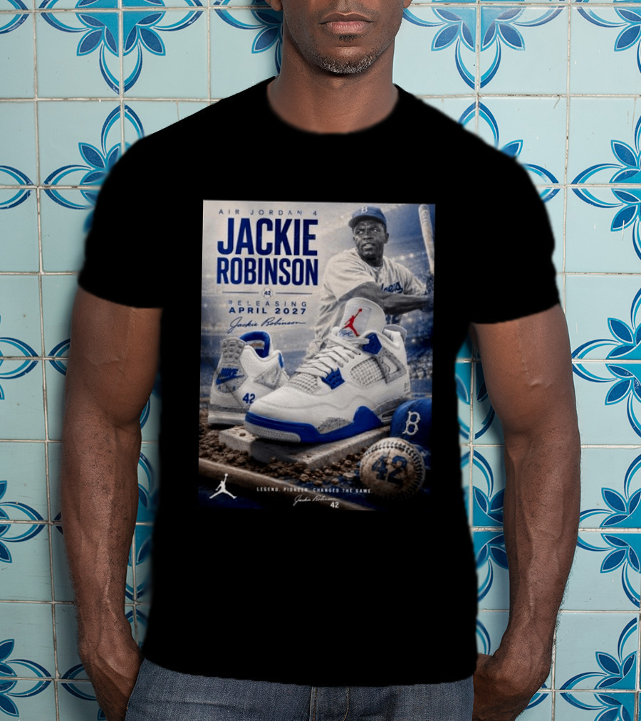Air Jordan 4 Jackie Robinson April 2027 Release Baseball Legend 42 Nike Dodgers T-Shirt