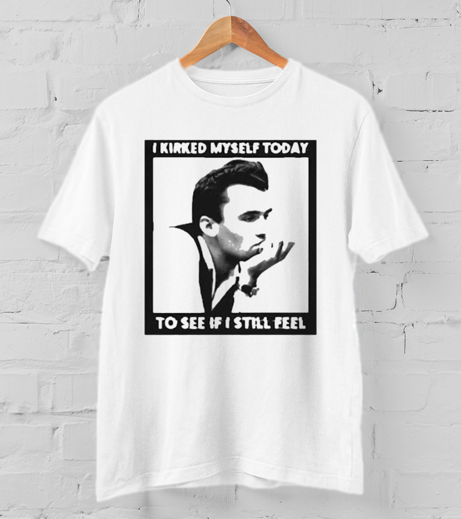 I Kirked Myself Today To See If I Still Feel Silhouette With Hand Gesture T-Shirt