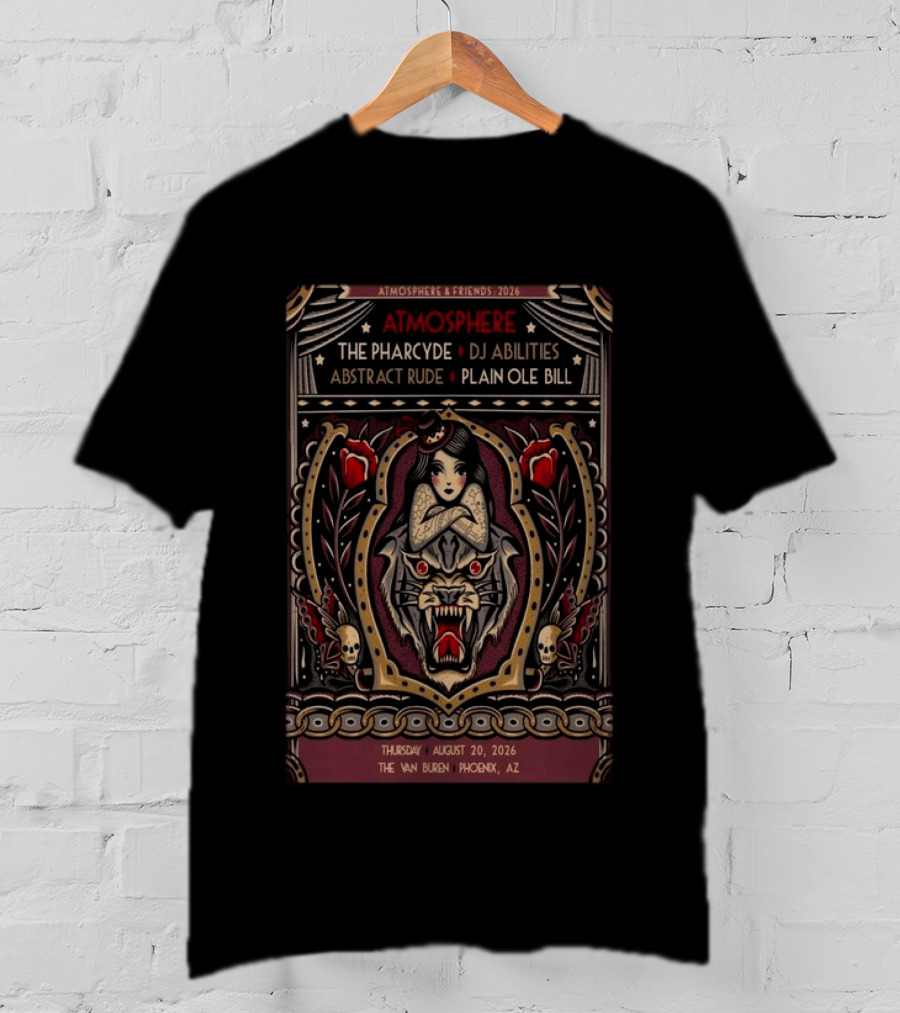Atmosphere & Friends 2026 The Van Buren Phoenix AZ Featuring The Pharcyde DJ Abilities Abstract Rude Plain Ole Bill T-Shirt