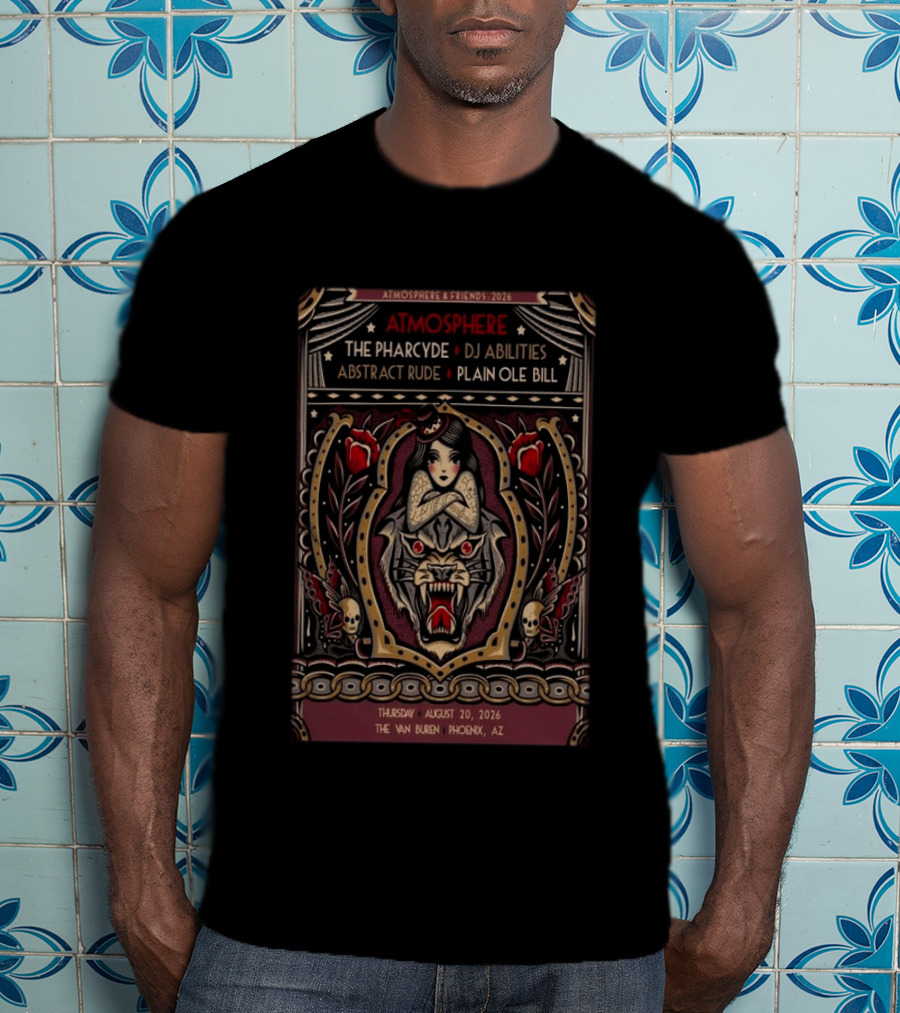 Atmosphere & Friends 2026 The Van Buren Phoenix AZ Featuring The Pharcyde DJ Abilities Abstract Rude Plain Ole Bill T-Shirt