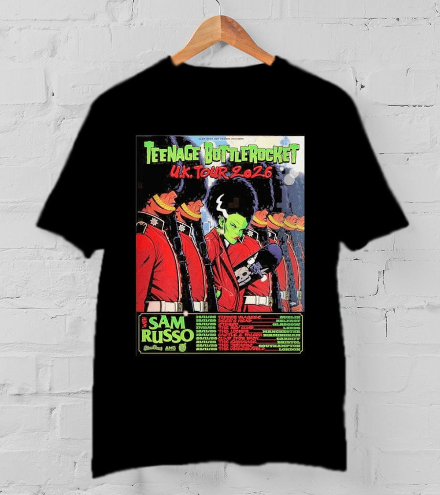 Teenage Bottlerocket UK Tour 2026 Sam Russo Dates Dublin Glasgow Brixton London T-Shirt