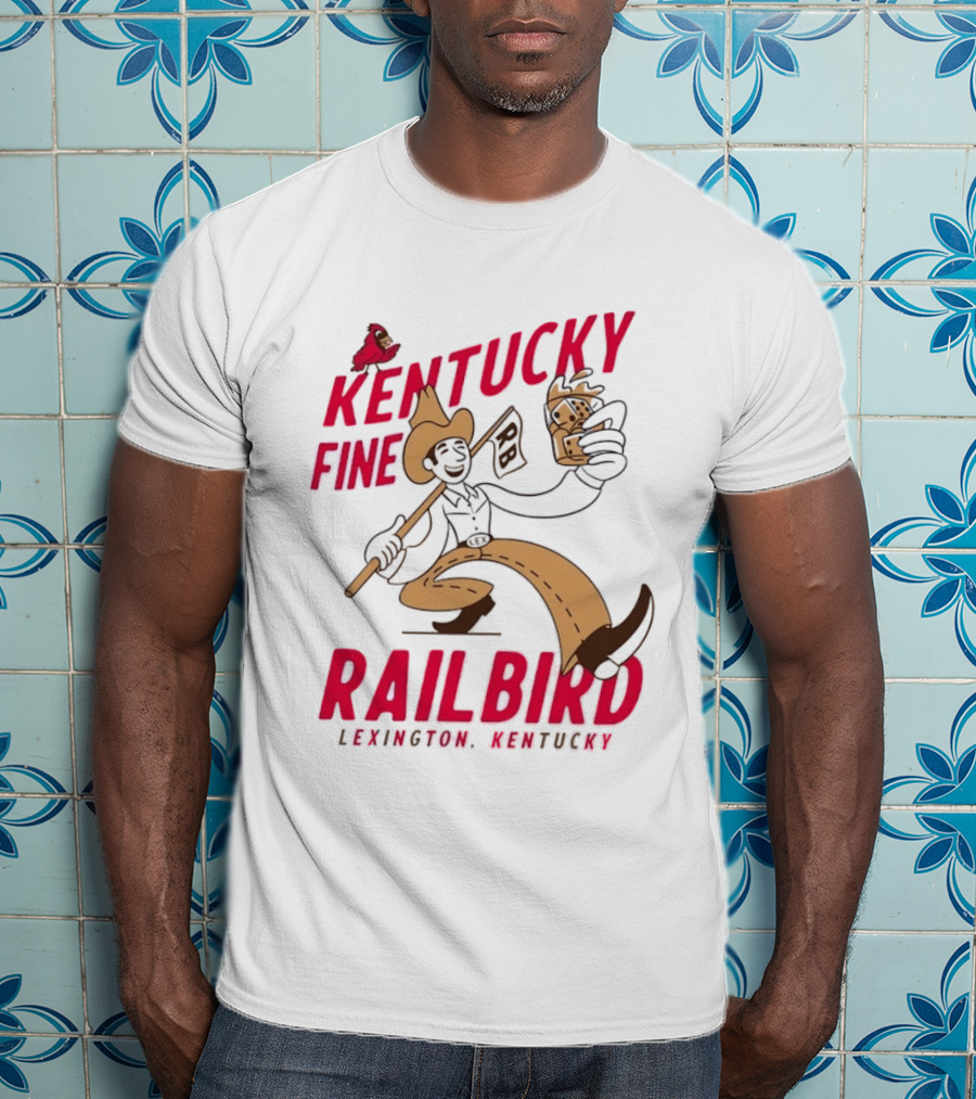 Kentucky Fine Railbird Lexington Kentucky Cowboy With Trophy And Cardinal T-Shirt