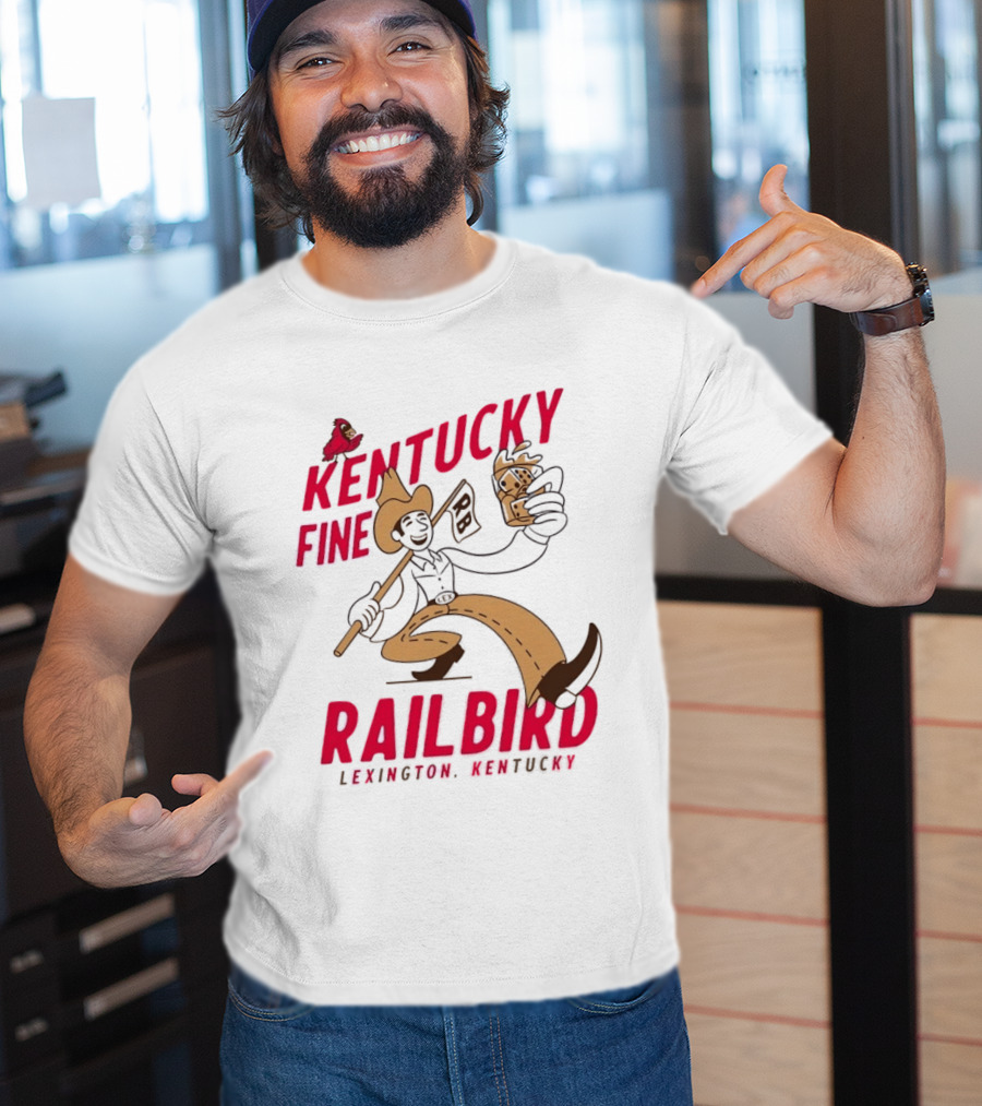 Kentucky Fine Railbird Lexington Kentucky Cowboy With Trophy And Cardinal T-Shirt