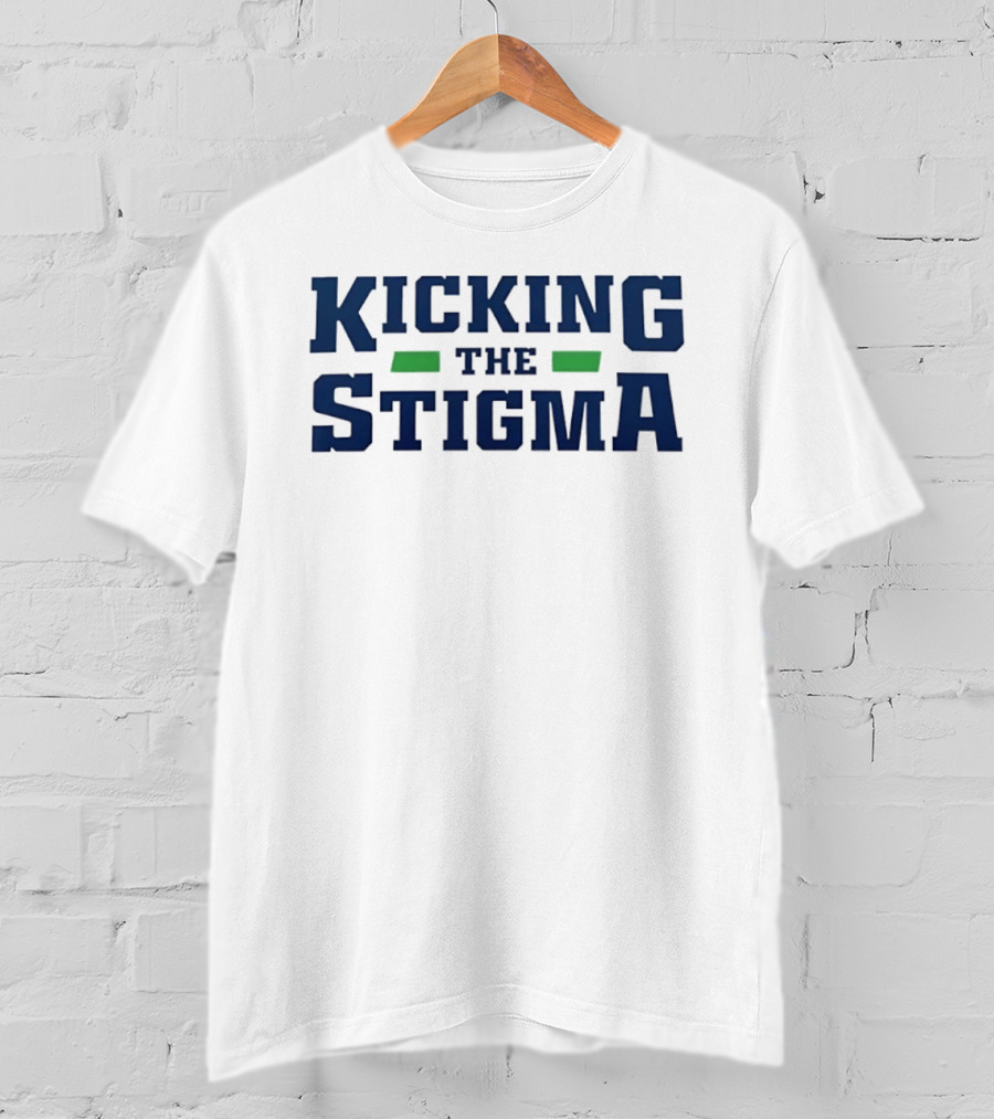 Kicking The Stigma Mental Health Awareness T-Shirt