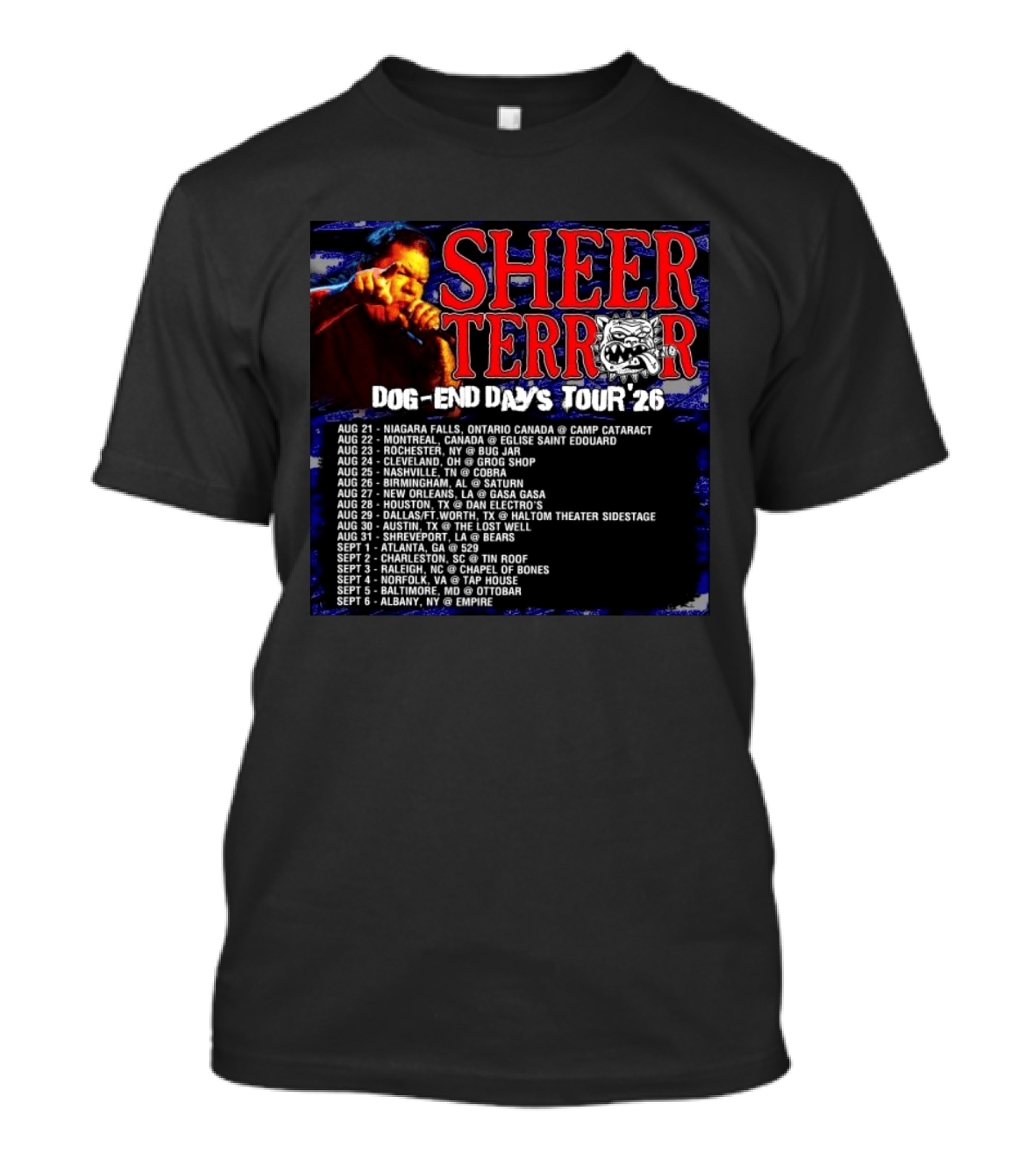Sheer Terror Dog End Days Tour 26 Concert Dates And Locations List T-Shirt