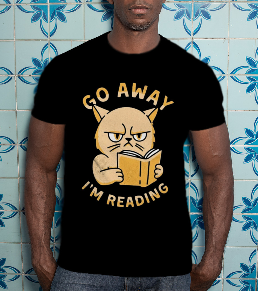 Go Away I'm Reading Grumpy Cat Book Lover T-Shirt