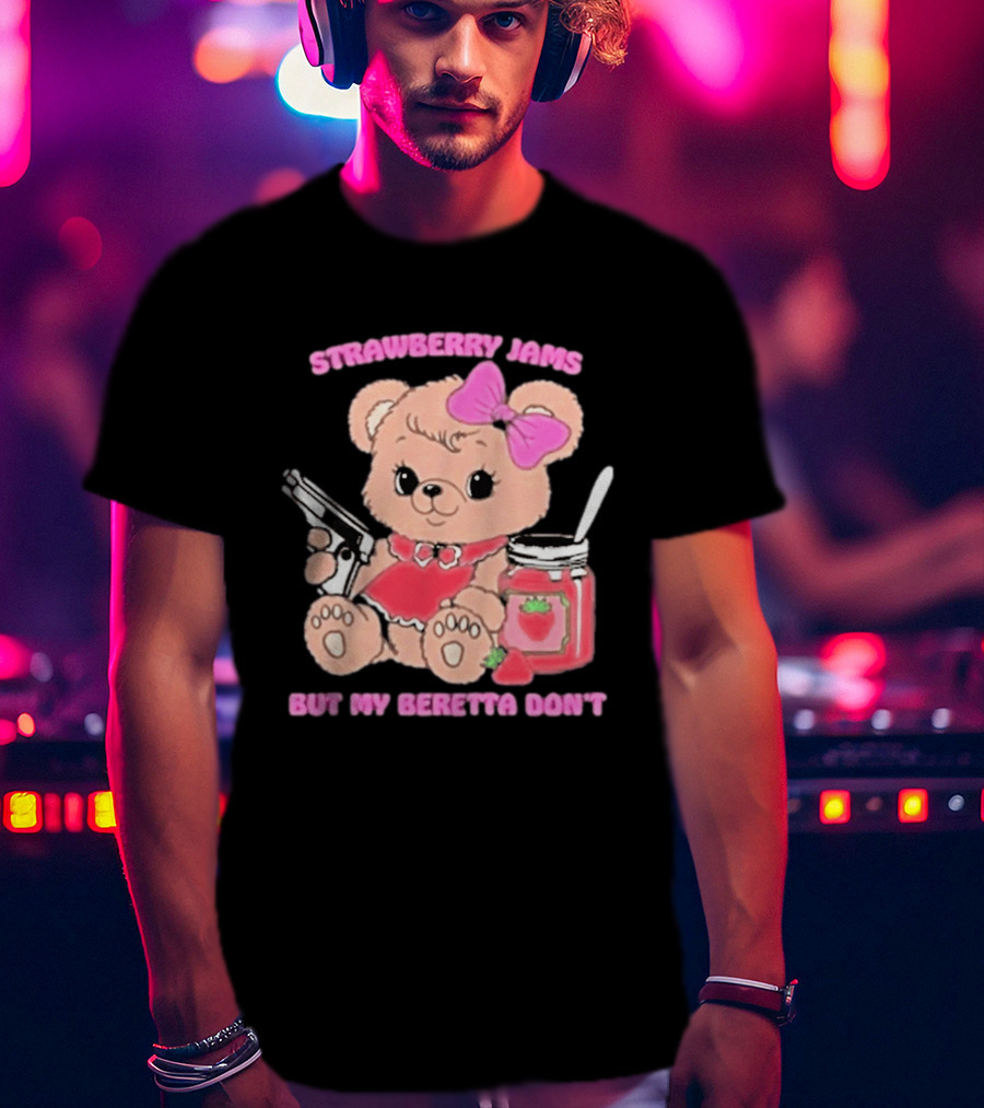 Strawberry Jams Cute Bear With Beretta And Jam Jar T-Shirt