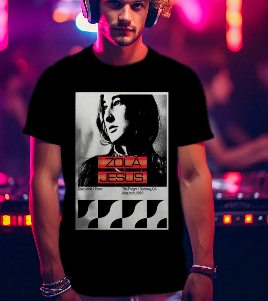 Zola Jesus Solo Voice Piano The Freight Berkeley CA August 21 2026 T-Shirt