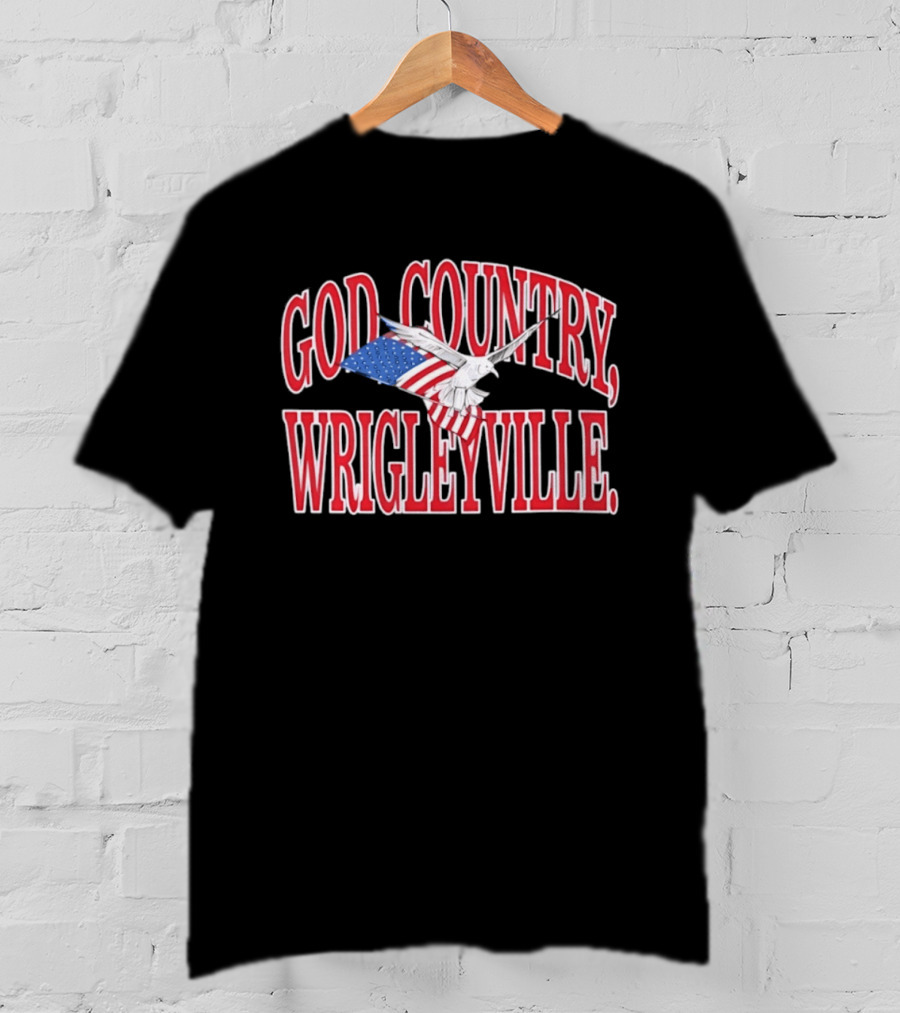 God Country Wrigleyville Chicago Cubs Patriotic American Flag T-Shirt