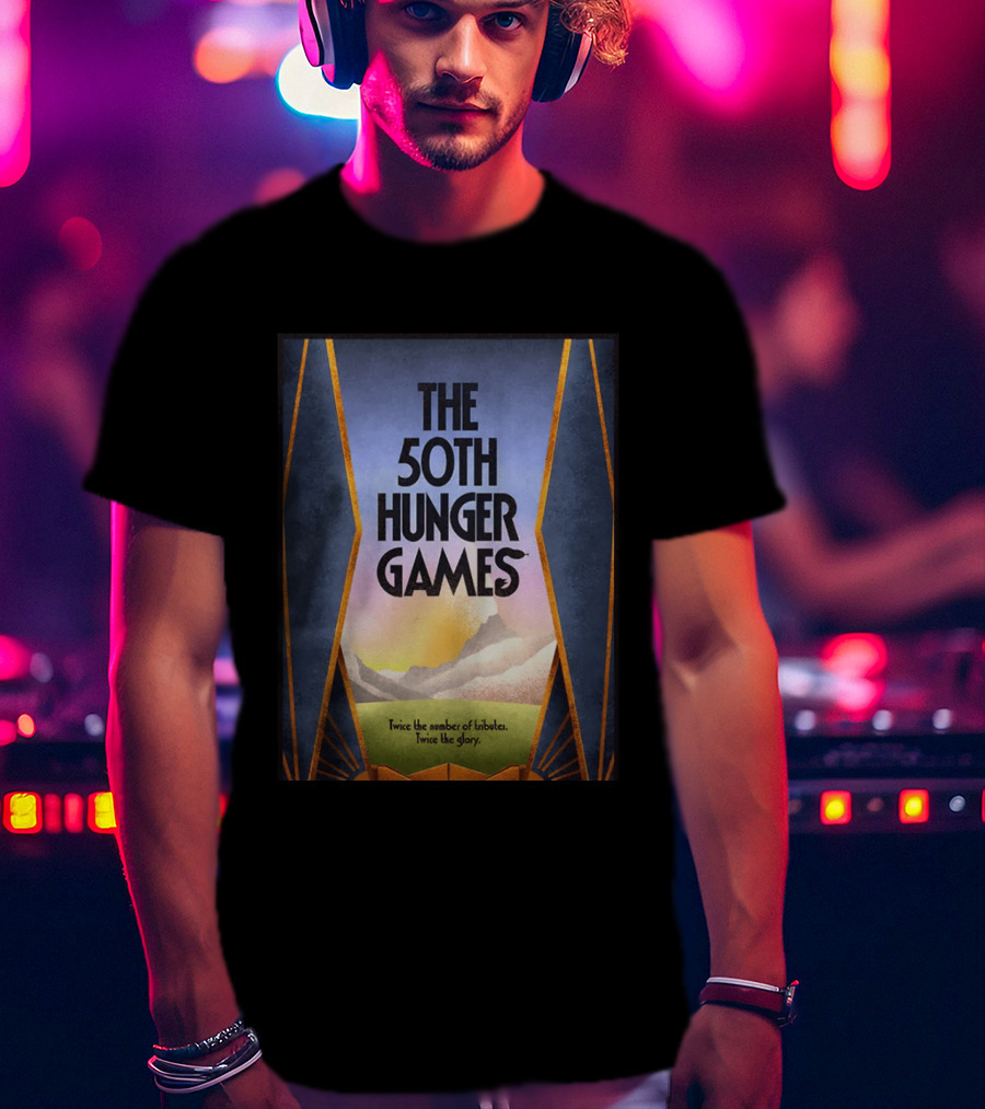 The 50th Hunger Games Twice The Number Of Tributes Twice The Glory T-Shirt