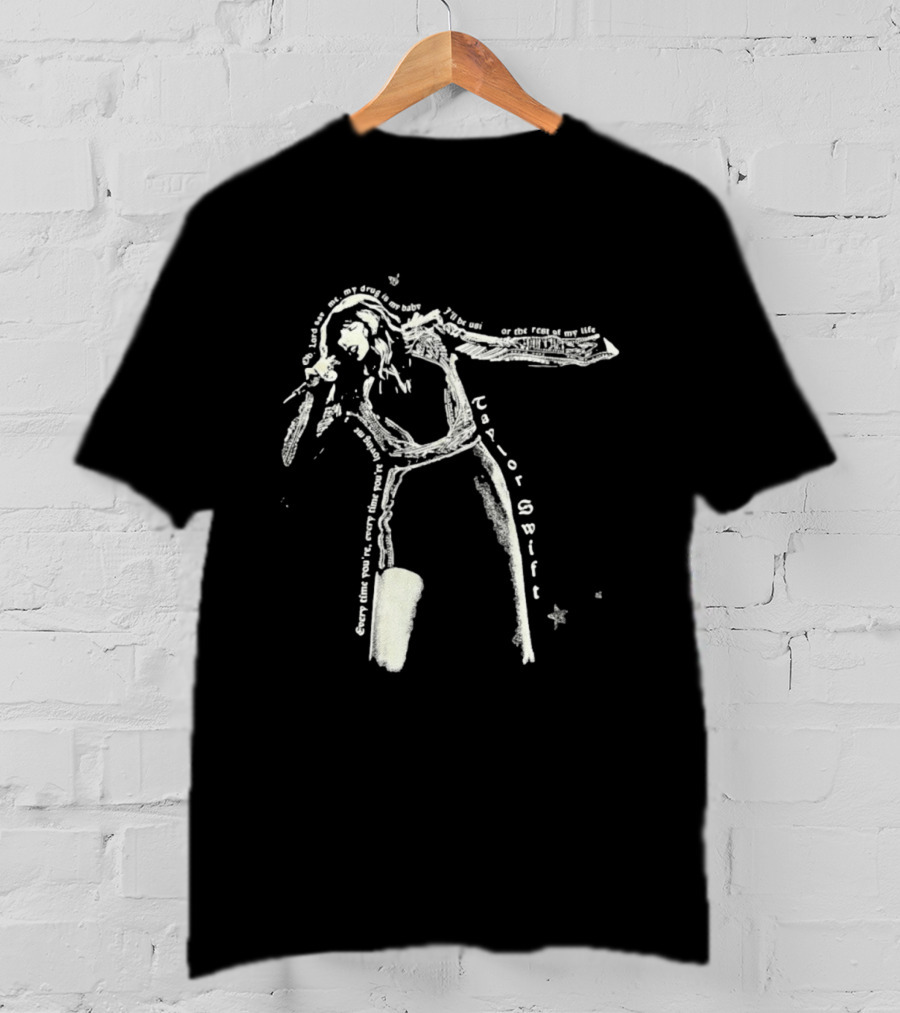 Save Me My Drug Is My Baby Lyric Taylor Swift Stars T-Shirt