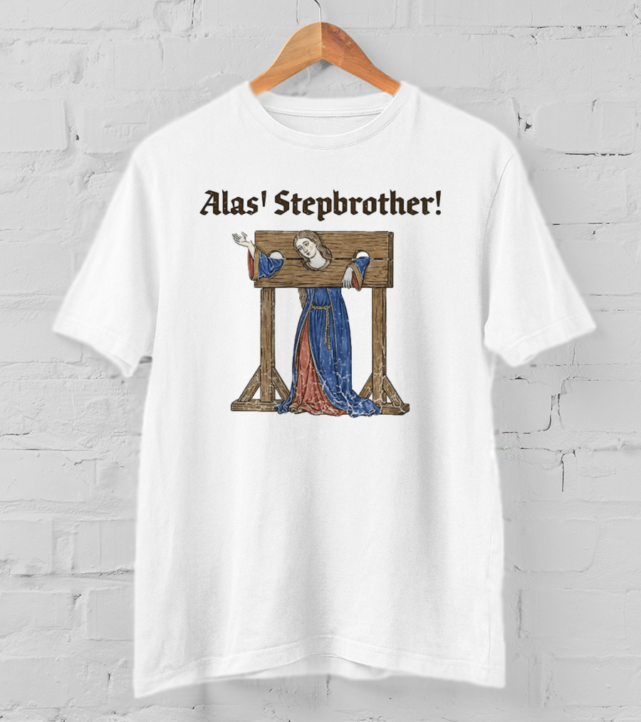 Alas Stepbrother Medieval Pillory Costume Punrailing T-Shirt