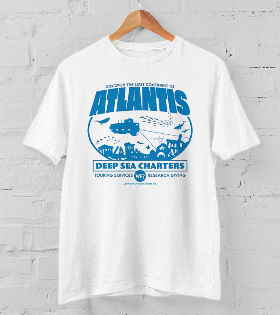 Atlantis Deep Sea Charters Heckletours Discover The Lost Continent Scuba Services Research Diving T-Shirt