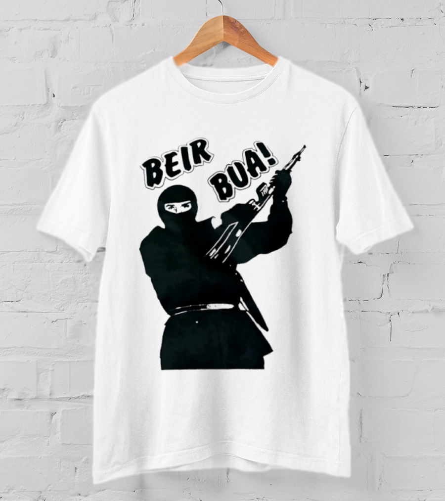 Beir Bua Irish Republican Ireland Gaelic Armed Figure T-Shirt