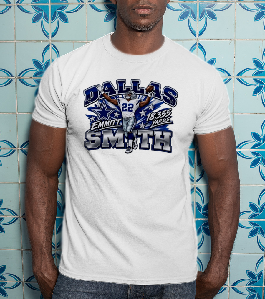 Dallas Emmitt Smith 22 Cowboys 18355 Yards Legend Star T-Shirt