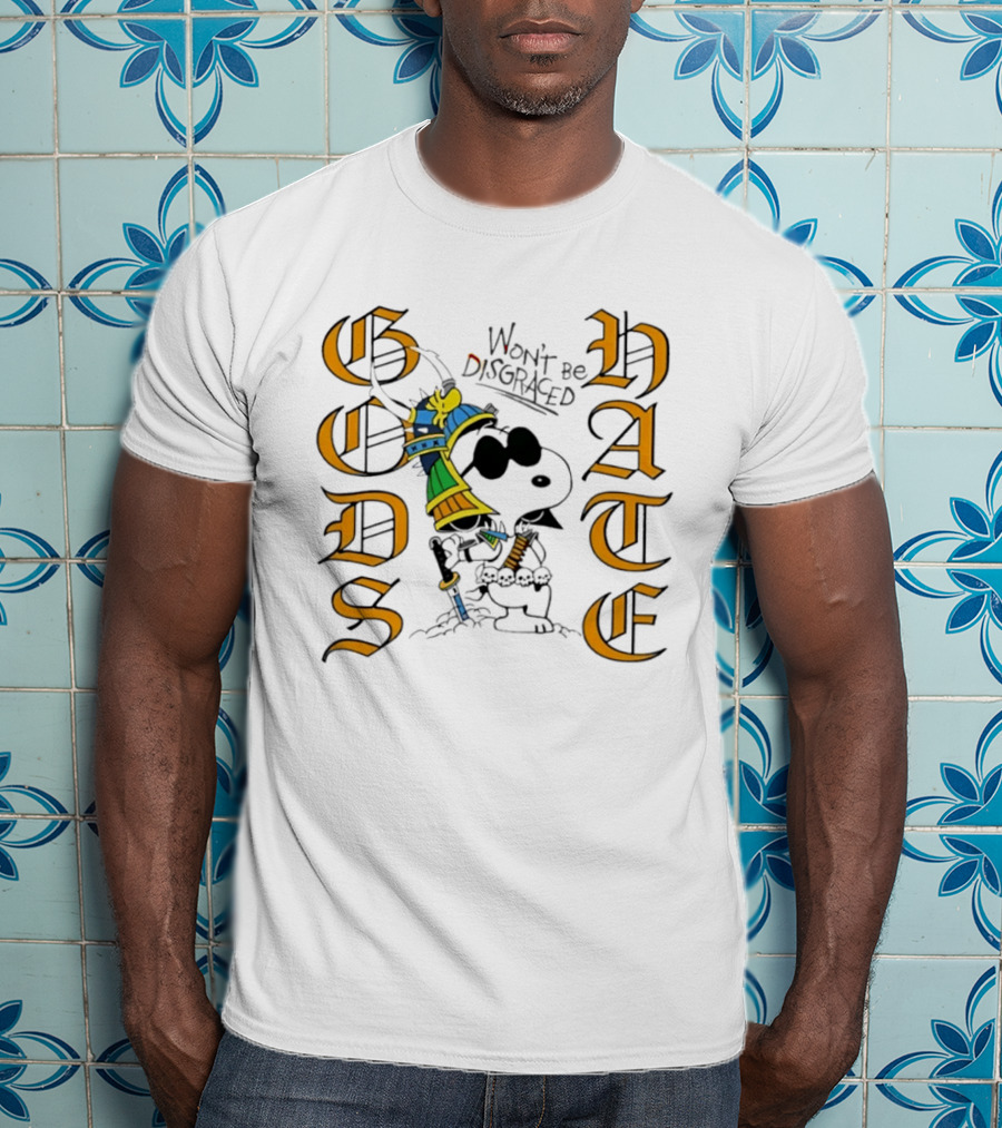Gods Hate Snoopy Samurai Won't Be Disgraced T-Shirt