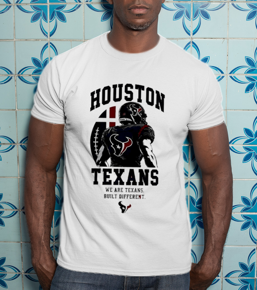 Houston Texans We Are Built Different Football Pride T-Shirt