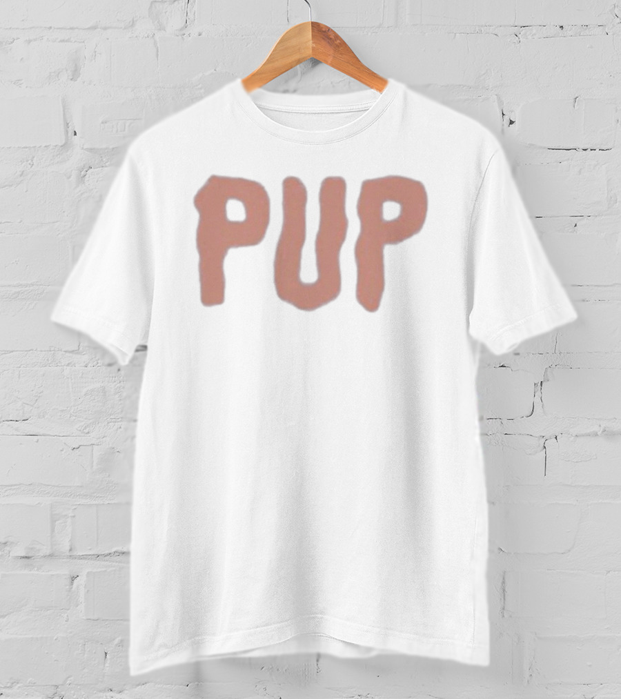 Pup The Pup T-Shirt
