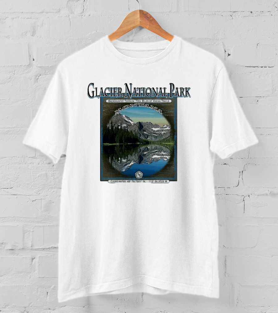 Glacier National Park Montana Backcountry Terrain 700 Miles Hiking Trails T-Shirt