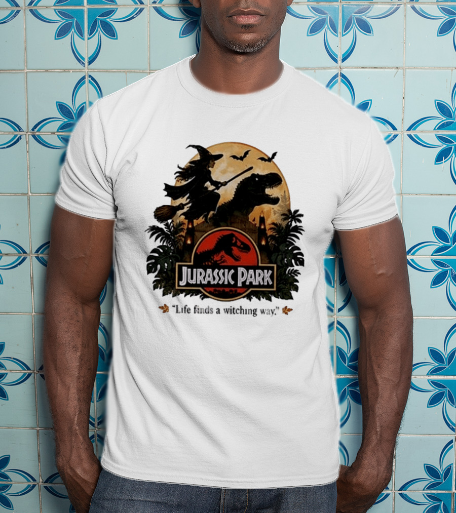 Jurassic Park Life Finds A Witching Way Halloween T-Shirt