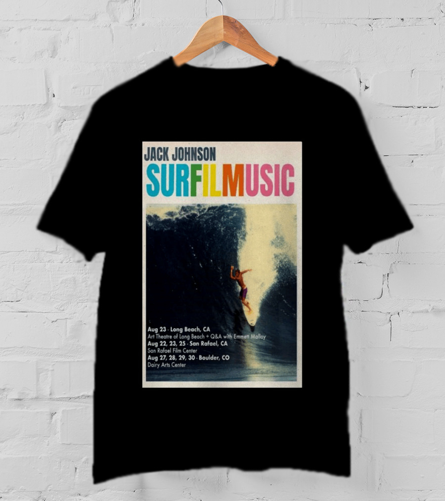 Jack Johnson Surf Film Music Tour Long Beach San Rafael Boulder August 2026 Events T-Shirt