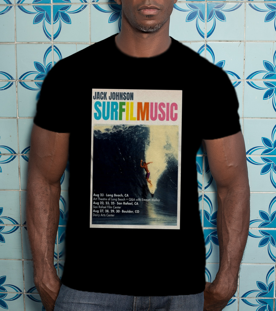 Jack Johnson Surf Film Music Tour Long Beach San Rafael Boulder August 2026 Events T-Shirt