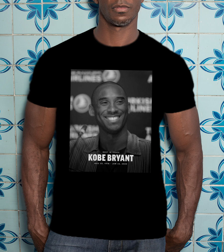 Rest In Peace Kobe Bryant Aug 23 1978 Jan 26 2020 T-Shirt