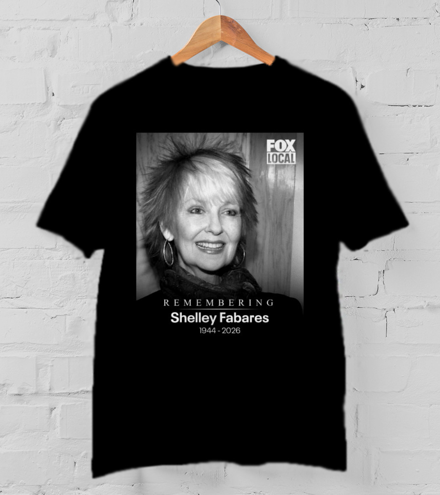 Remembering Shelley Fabares 1944 2026 Fox Local T-Shirt