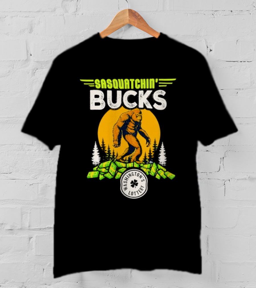 Sasquatchin' Bucks Bigfoot Money Walk And Trees T-Shirt