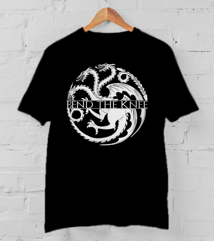 Bend The Knee Dragon T-Shirt