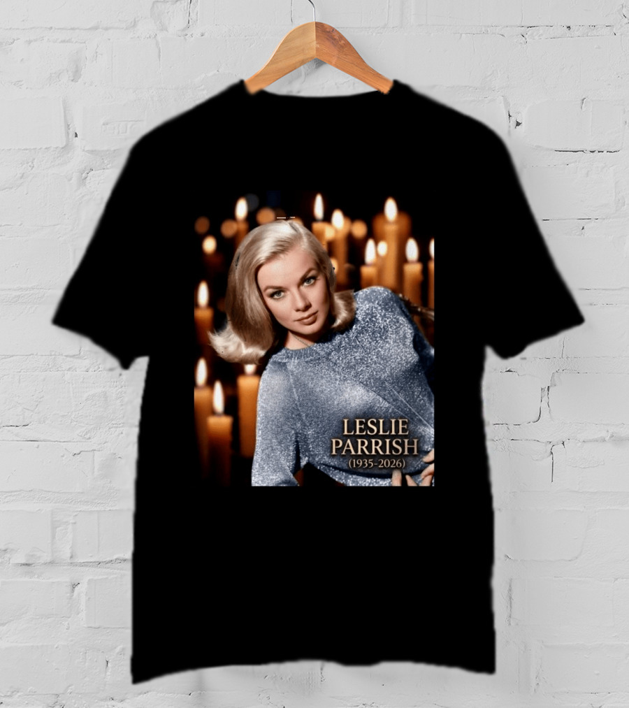R.I.P. Leslie Parrish 1935 2026 T-Shirt