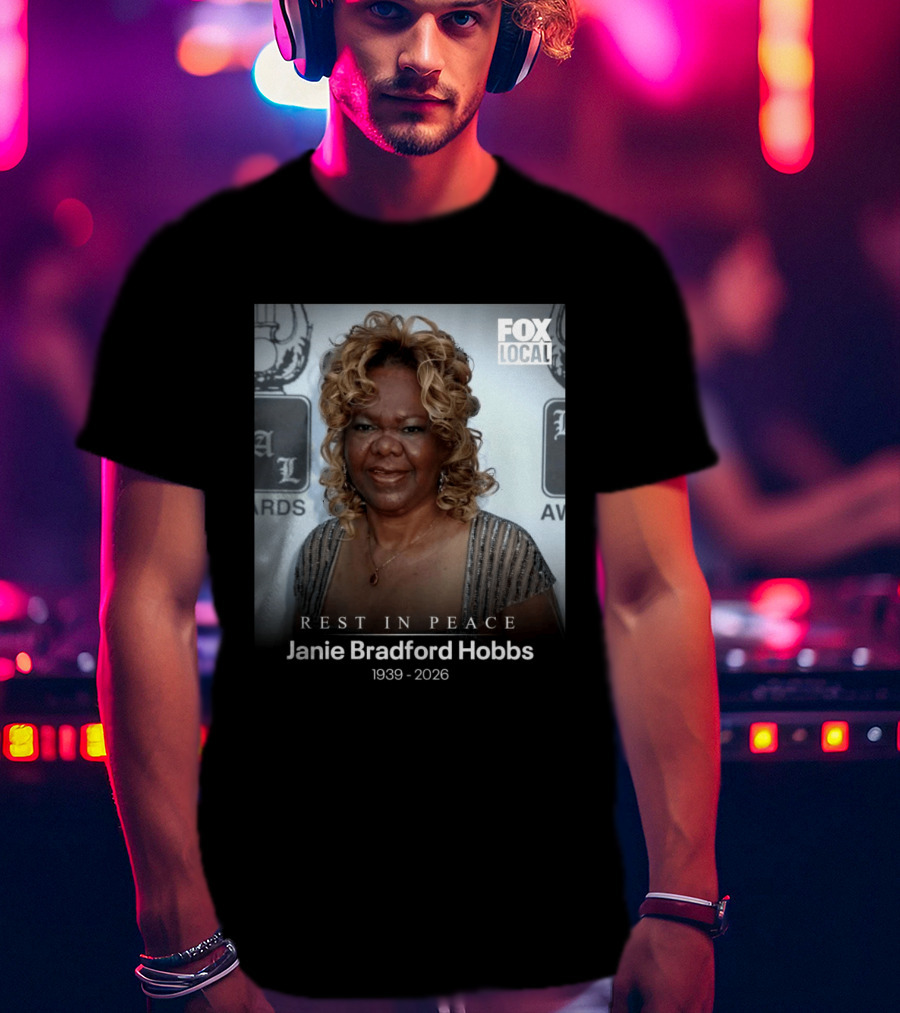 Rest In Peace Janie Bradford Hobbs 1939 2026 T-Shirt