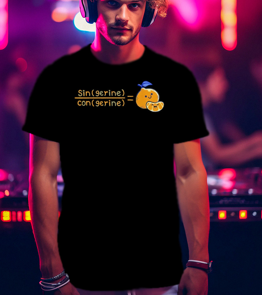 Singerine Divided By Congerine Equals Tangerine Math Pun T-Shirt
