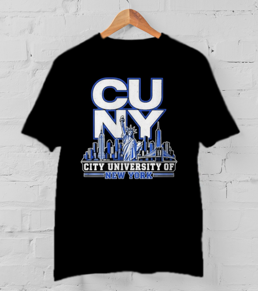 CUNY City University Of New York Skyline And Statue Of Liberty T-Shirt