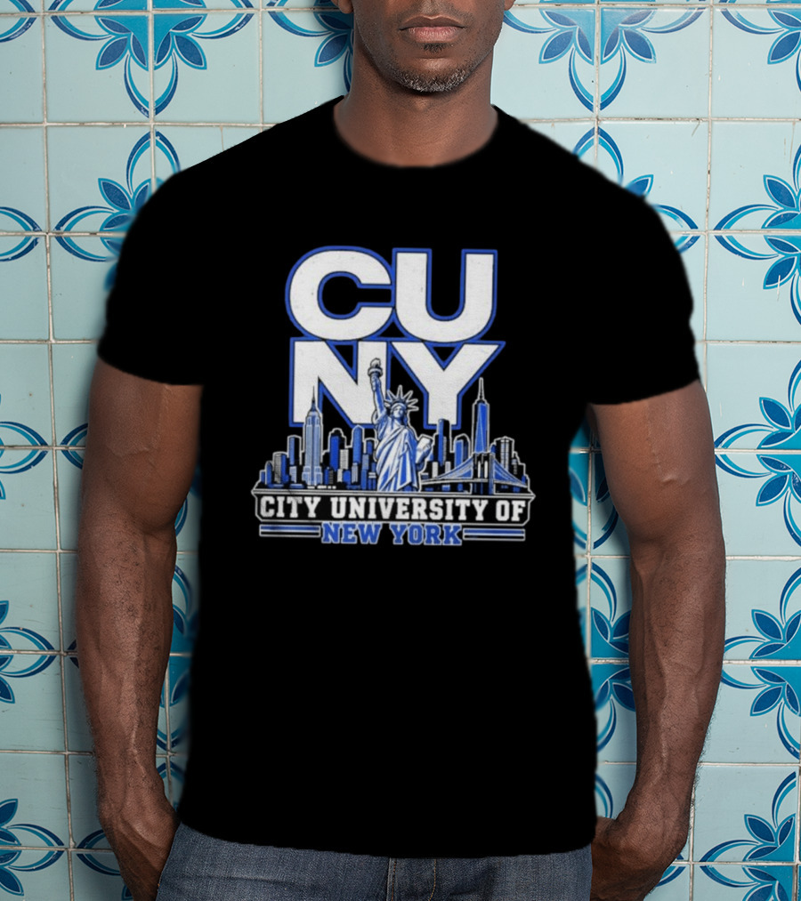 CUNY City University Of New York Skyline And Statue Of Liberty T-Shirt