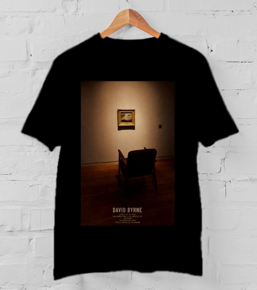David Byrne Hollywood Pantages Los Angeles August 28 29 2026 Tour Special Guests Joe Byrne T-Shirt