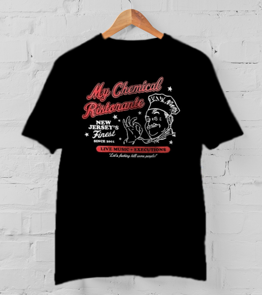 My Chemical Ristorante New Jersey's Finest Let's Kill Some People T-Shirt