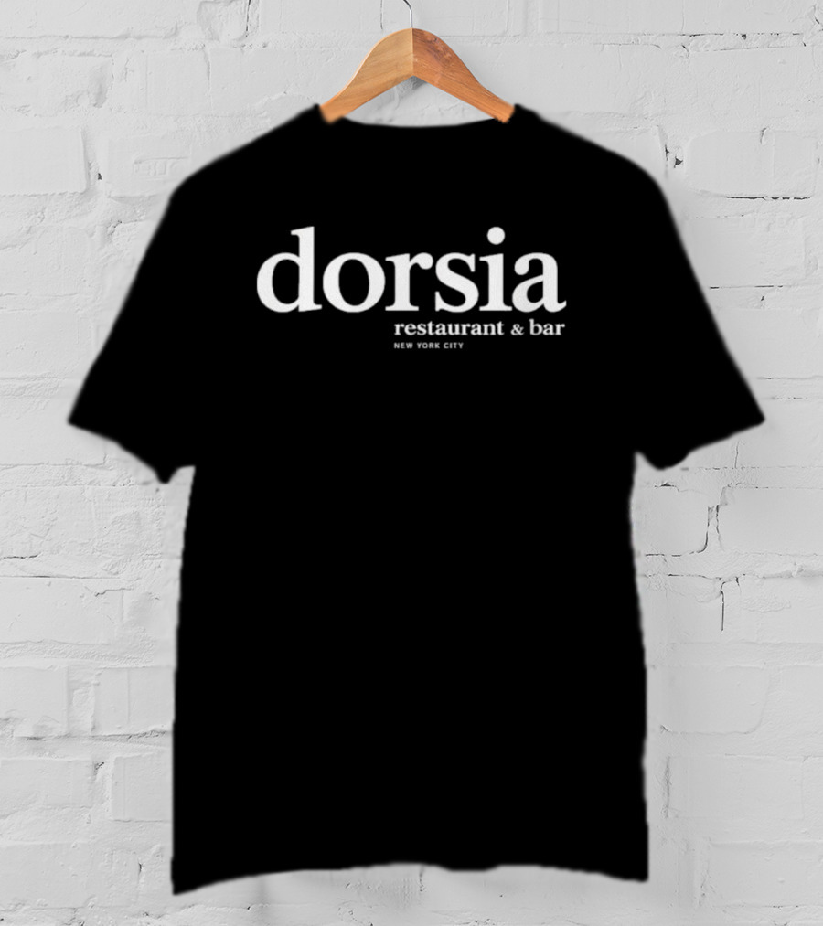Dorsia Restaurant & Bar New York City T-Shirt