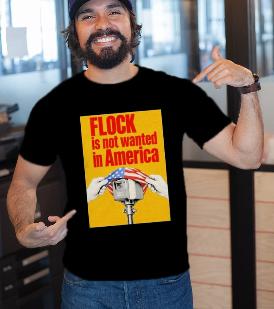 Flock Is Not Wanted In America Surveillance Safety Camera Covering Flag T-Shirt
