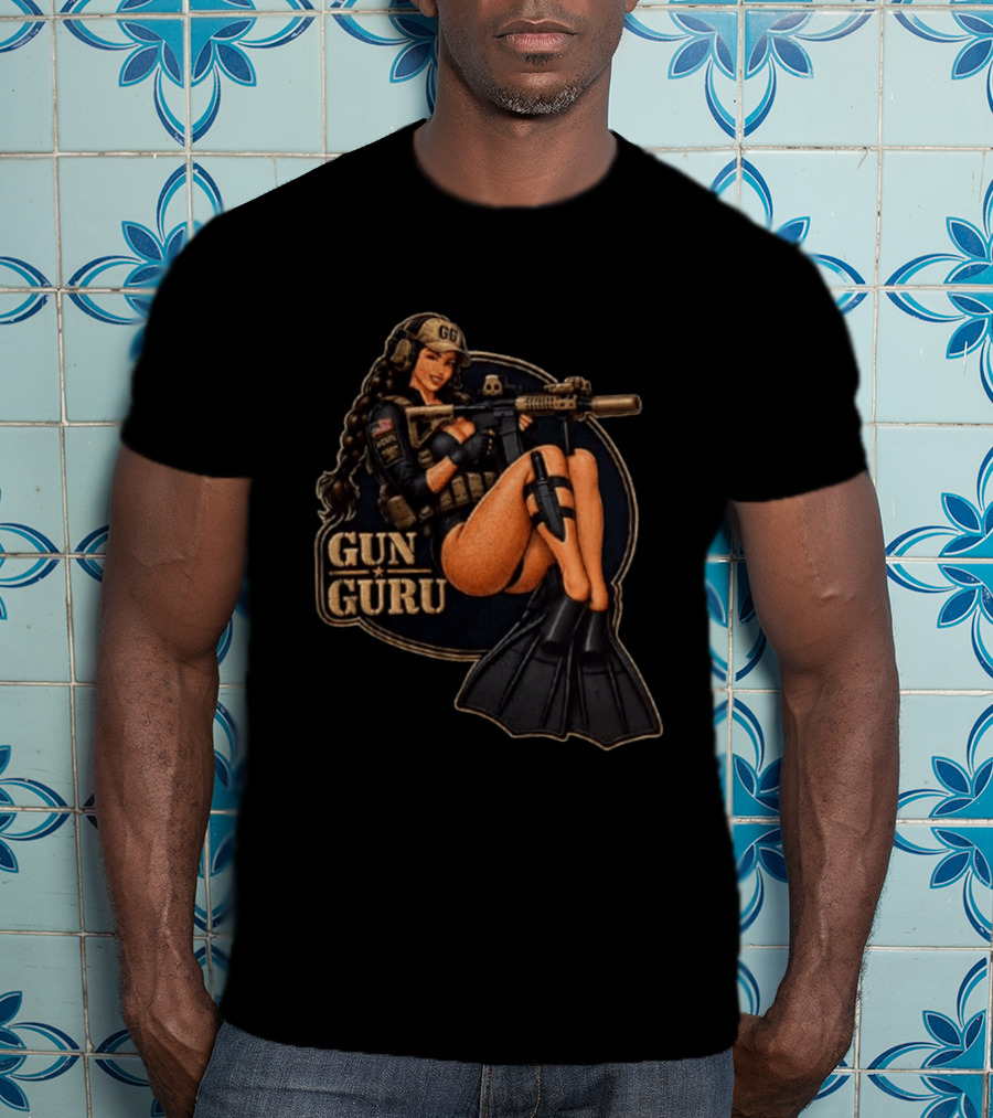 Trained Equipped Gun Guru Pinup Always Ready To Get A Little Wet T-Shirt