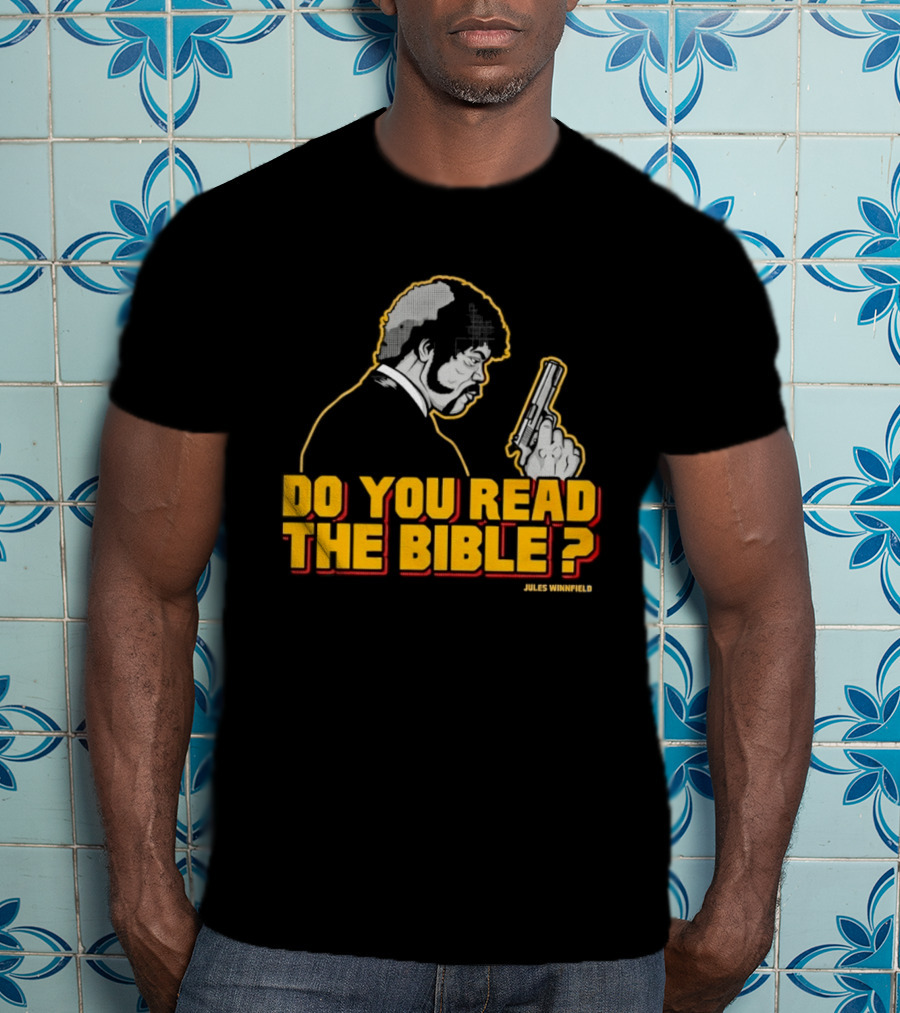 Jules Winnfield Do You Read The Bible Pulp Fiction T-Shirt