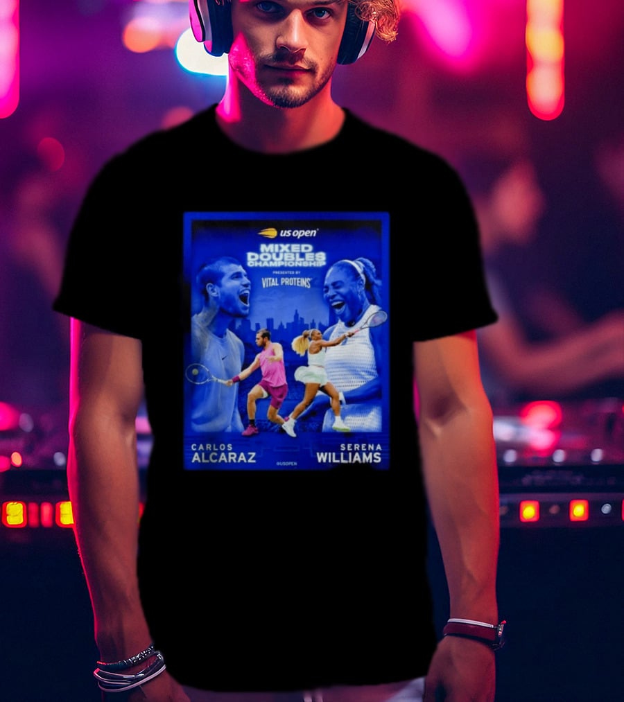 US Open Mixed Doubles Championship Carlos Alcaraz Serena Williams Vital Proteins T-Shirt