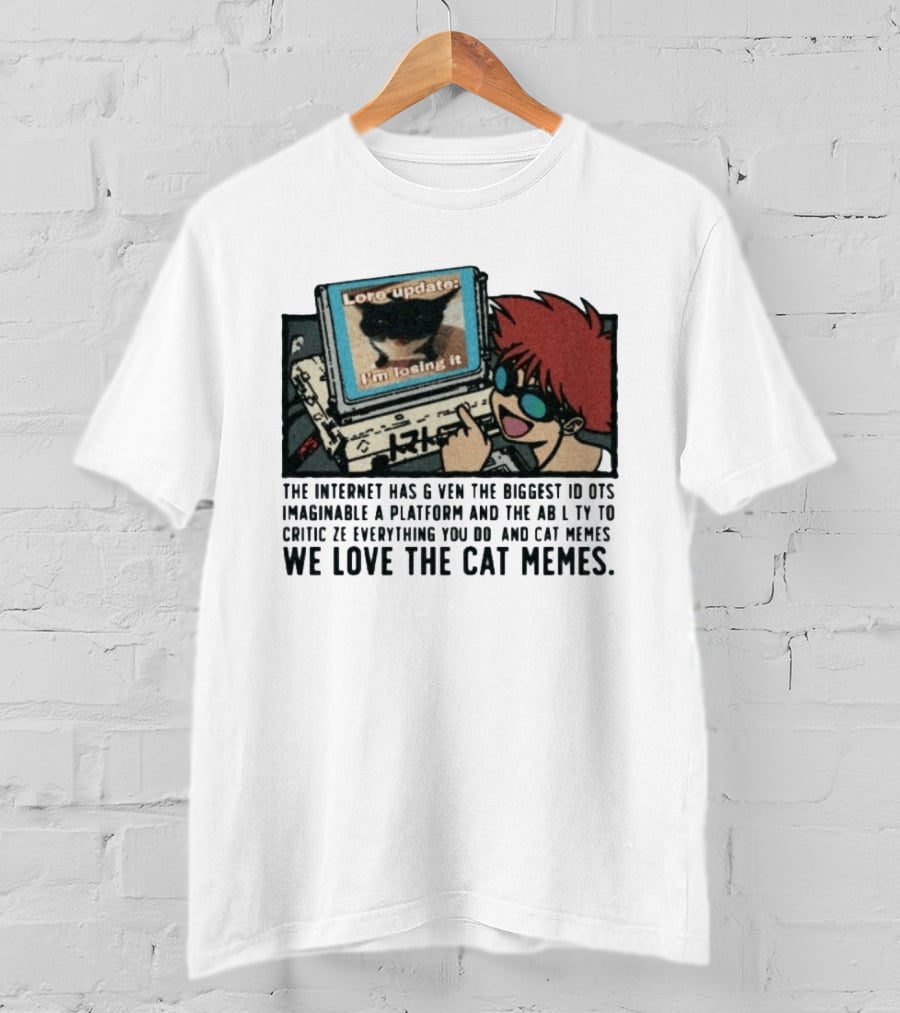 Edward Cowboy Bebop Internet Idiots Cat Memes Lore Update I'm Losing It T-Shirt