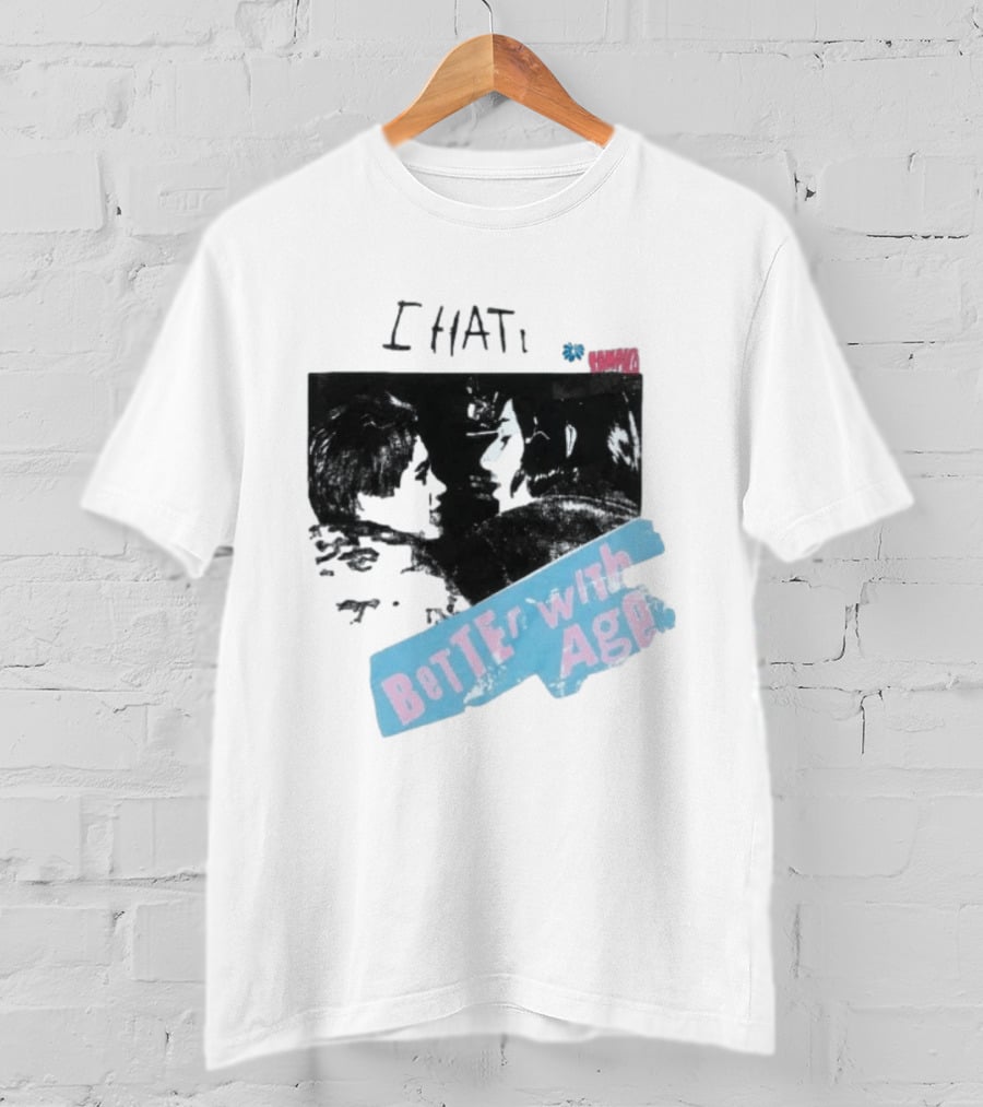 I HATE Better With Age Damien T-Shirt