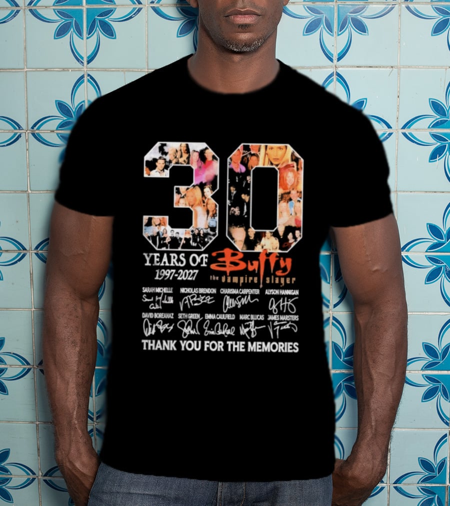 30 Years Of Buffy The Vampire Slayer 1997 2027 Thank You For The Memories T-Shirt