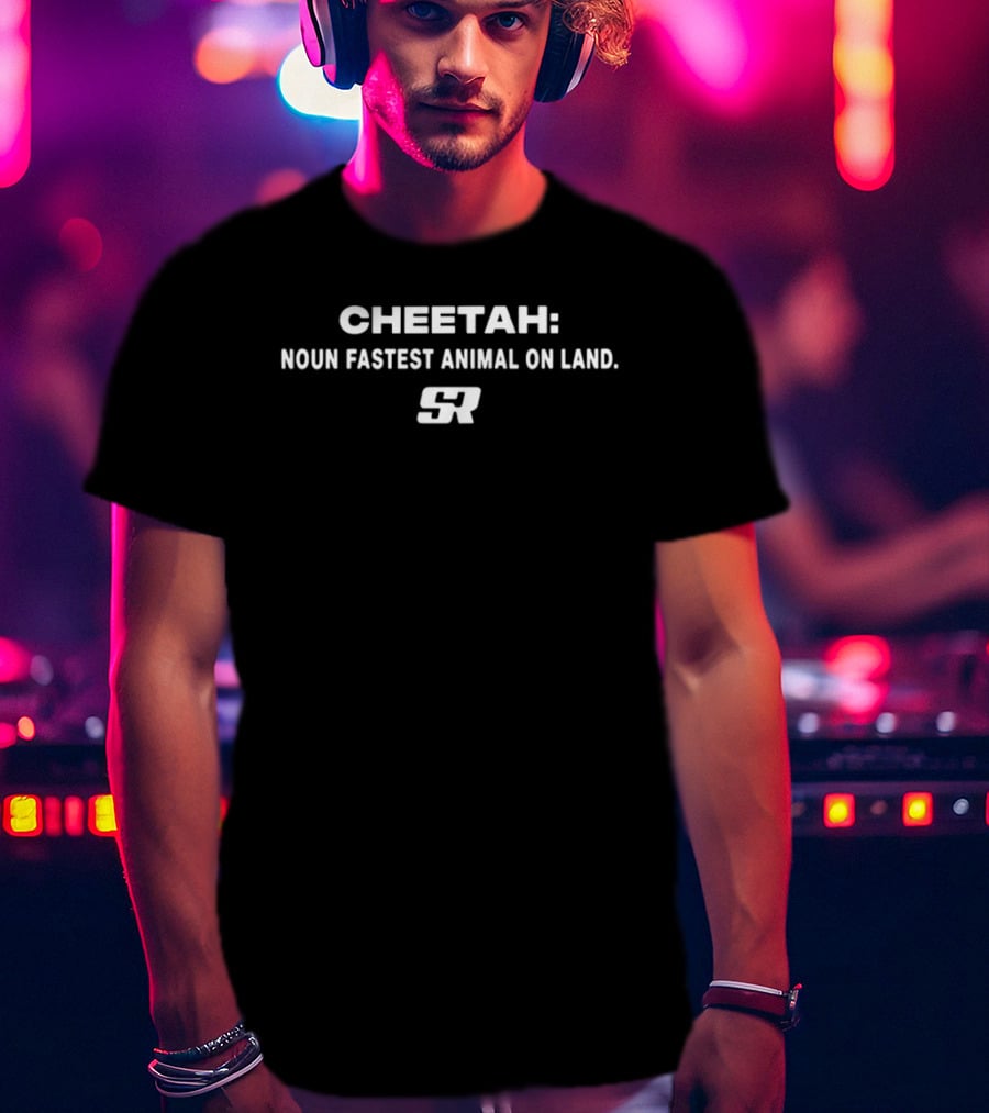 Cheetah Noun Fastest Animal On Land SR T-Shirt