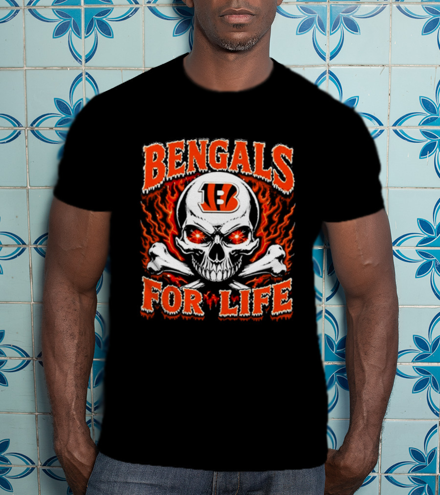 Bengals For Life Skull And Crossbones Fiery T-Shirt
